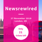 Only 21 spaces left for Newsrewired – book your ticket today Newsrewired conference
